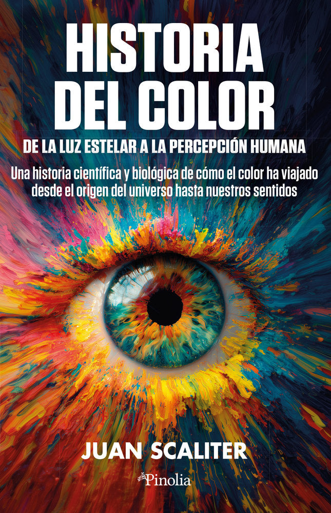 HISTORIA DEL COLOR, de SCALITER, JUAN | portada del libro