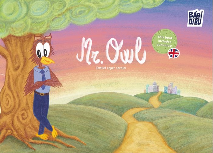 Mr Owl, de LOPEZ GARNIER,YAMILET | portada del libro