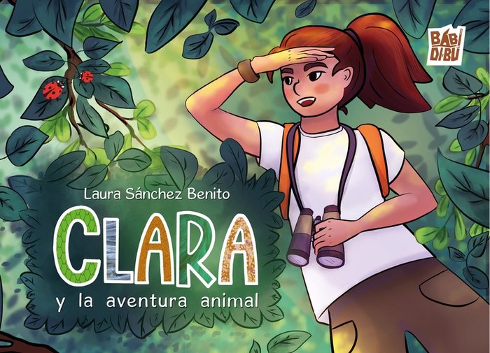 Clara y la aventura animal, de SANCHEZ BENITO,LAURA | portada del libro