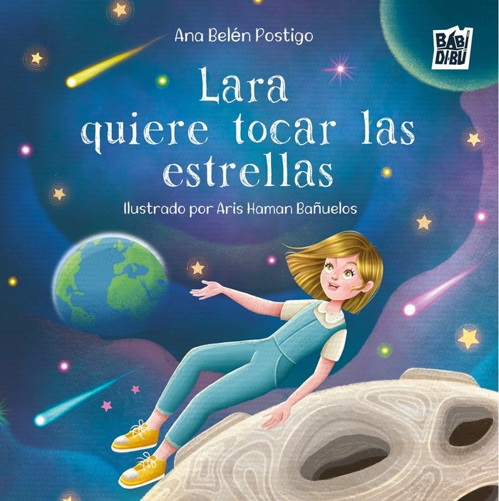 Lara quiere tocar las estrellas, de POSTIGO, ANA BELEN | portada del libro