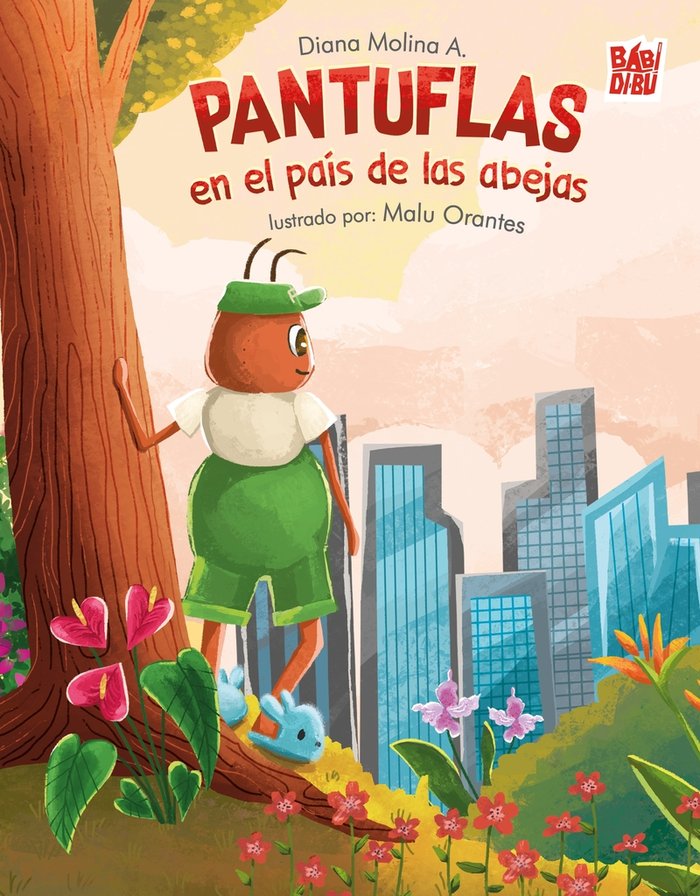 PANTUFLAS EN EL PAIS DE LAS ABEJAS, de MOLINA A. , DIANA | portada del libro