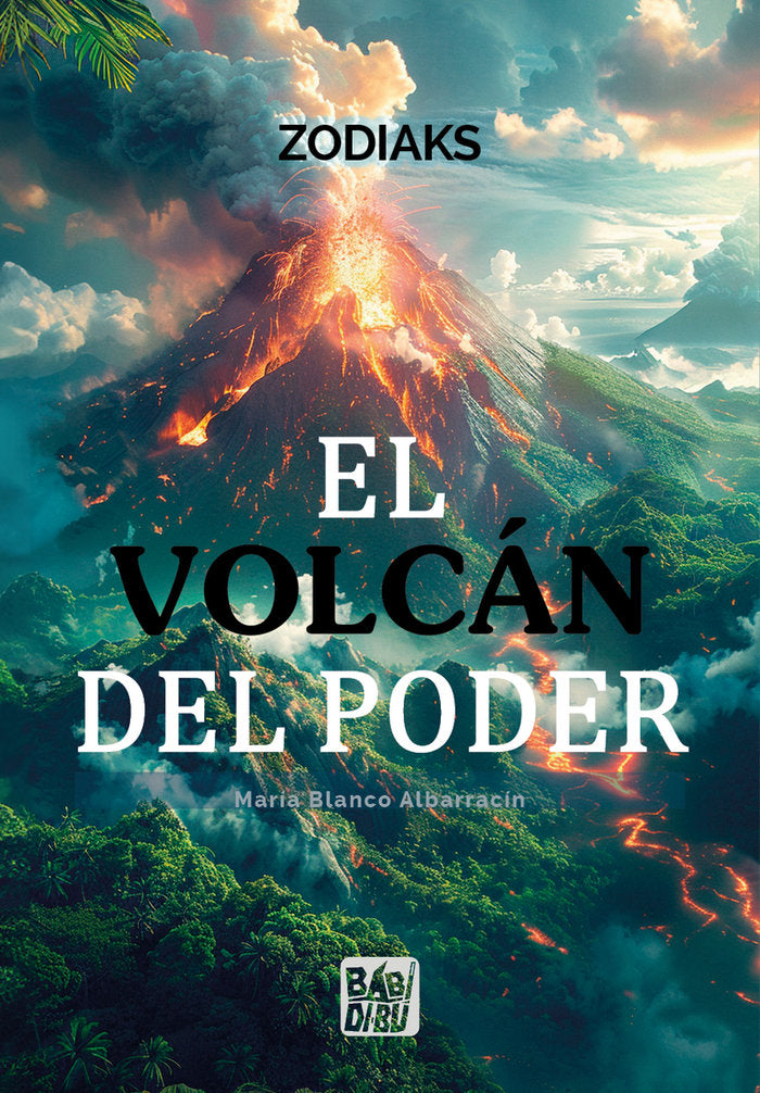 El volcan del poder, de Blanco Albarracin , Maria | portada del libro