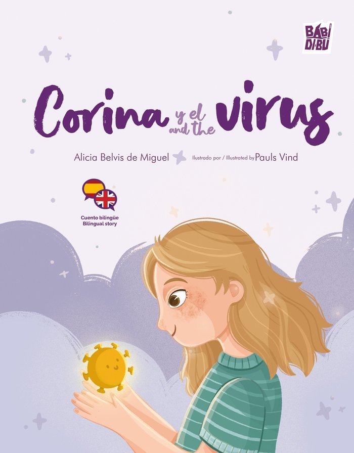 CORINA Y EL VIRUS/ CORINA AND THE VIRUS, de BELVIS DE MIGUEL | portada del libro