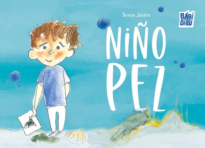 NIÑO PEZ, de JALDON, TERESA | portada del libro
