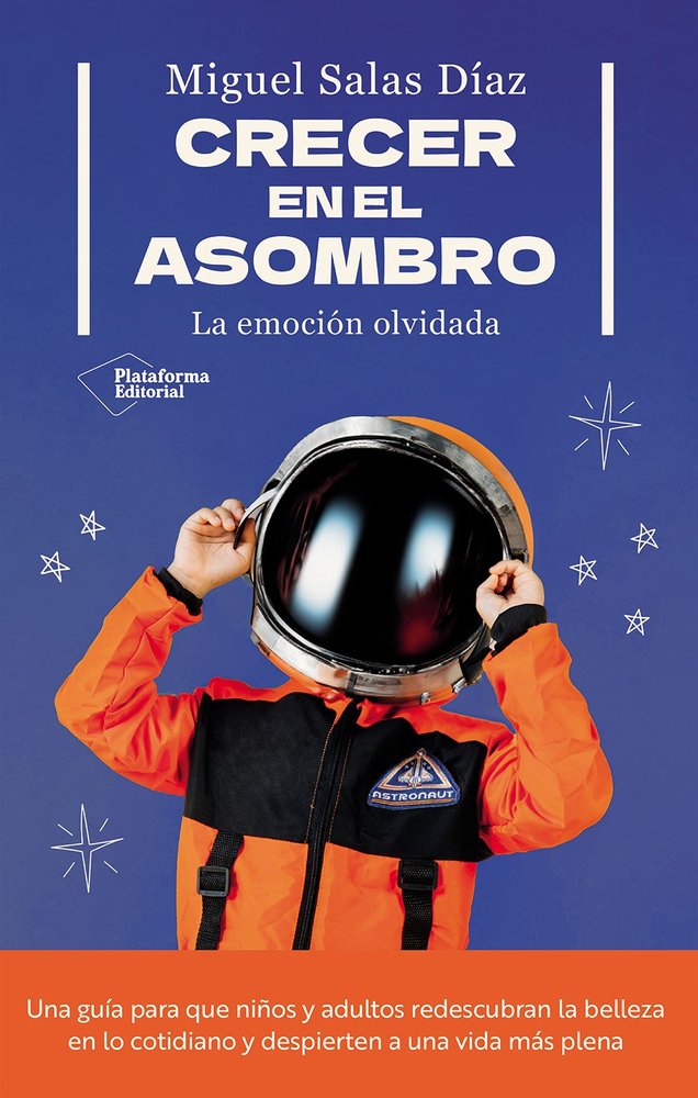 CRECER EN EL ASOMBRO, de SALAS DIAZ, MIGUEL | portada del libro