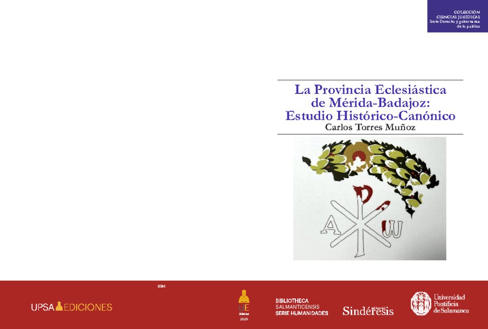 LA PROVINCIA ECLESIASTICA DE MERIDA-BADAJOZ: ESTUDIO HISTORICO-CANONICO, de TORRES MUÑOZ, CARLOS | portada del libro