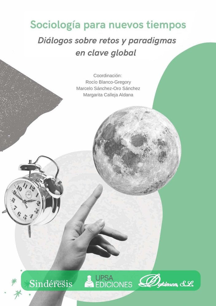 SOCIOLOGIA PARA NUEVOS TIEMPOS., de SANCHEZ-ORO SANCHEZ | portada del libro