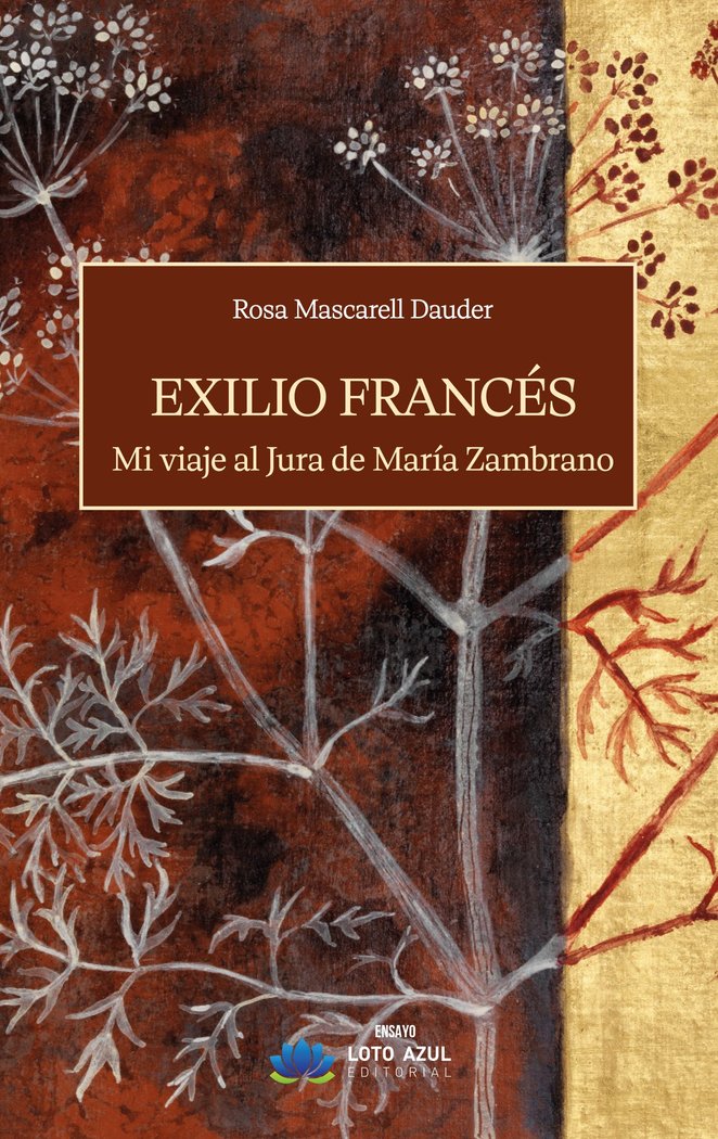 Exilio Francés, de Mascarell Dauder, Rosa | portada del libro