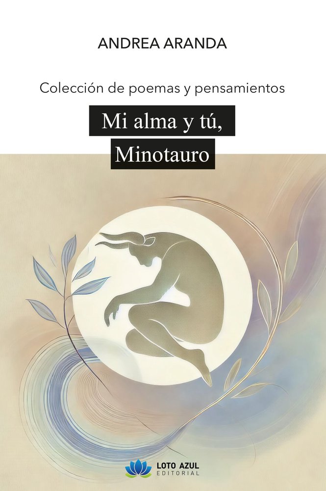 Mi alma y tú, Minotauro, de Aranda, Andrea | portada del libro