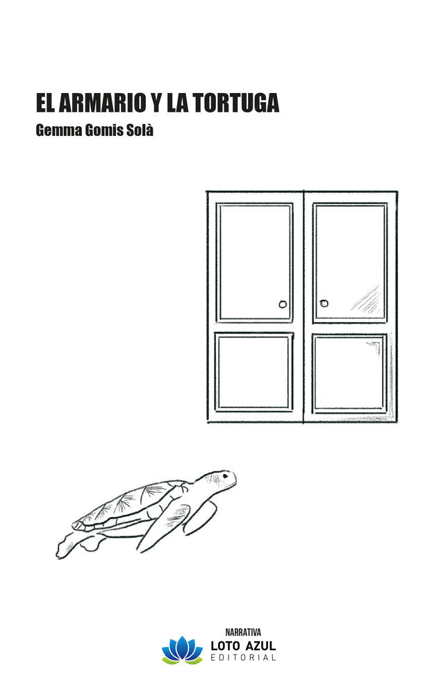 El armario y la tortuga, de Gomis Solà, Gemma | portada del libro