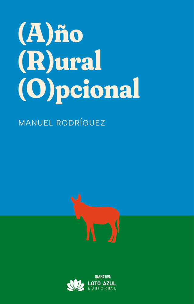 Año Rural Opcional, de Rodríguez, Manuel | portada del libro