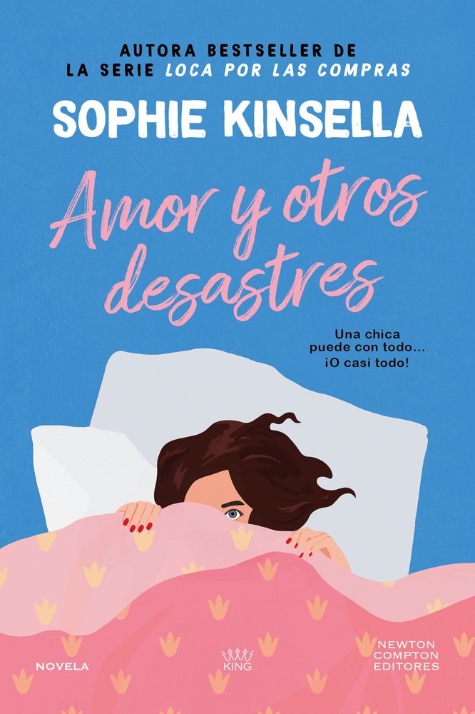 AMOR Y OTROS DESASTRES, de KINSELLA, SOPHIE | portada del libro