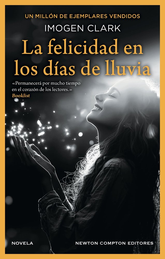 LA FELICIDAD EN LOS DIAS DE LLUVIA, de CLARK, IMOGEN | portada del libro