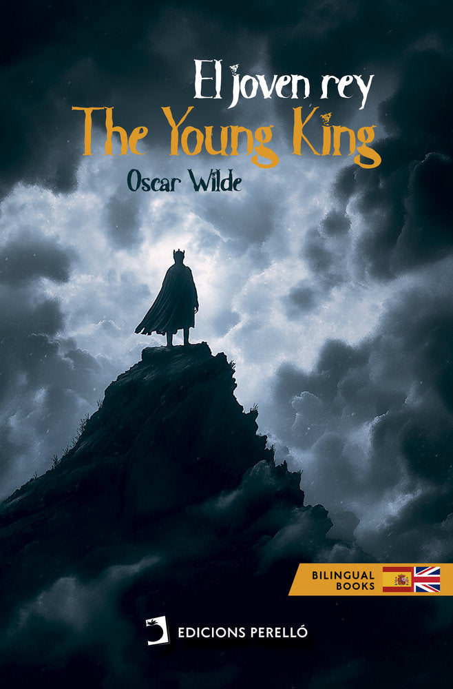 THE YOUNG KING (ED. BILINGÜE), de Wilde, Oscar | portada del libro
