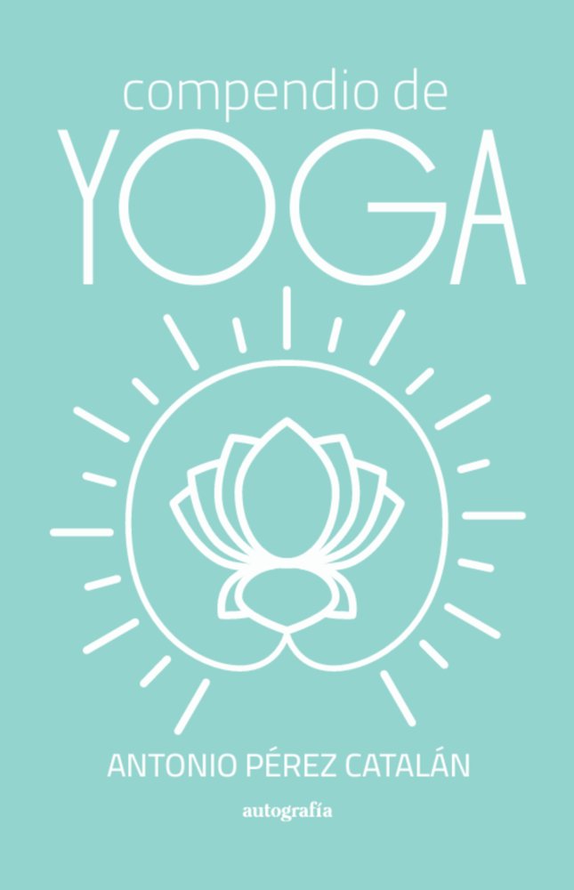 Compendio de Yoga, de Pérez Catalán, António | portada del libro