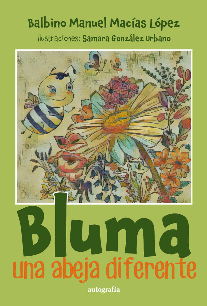 Bluma, una abeja diferente, de González Urbano (ilustradora), Samara | portada del libro