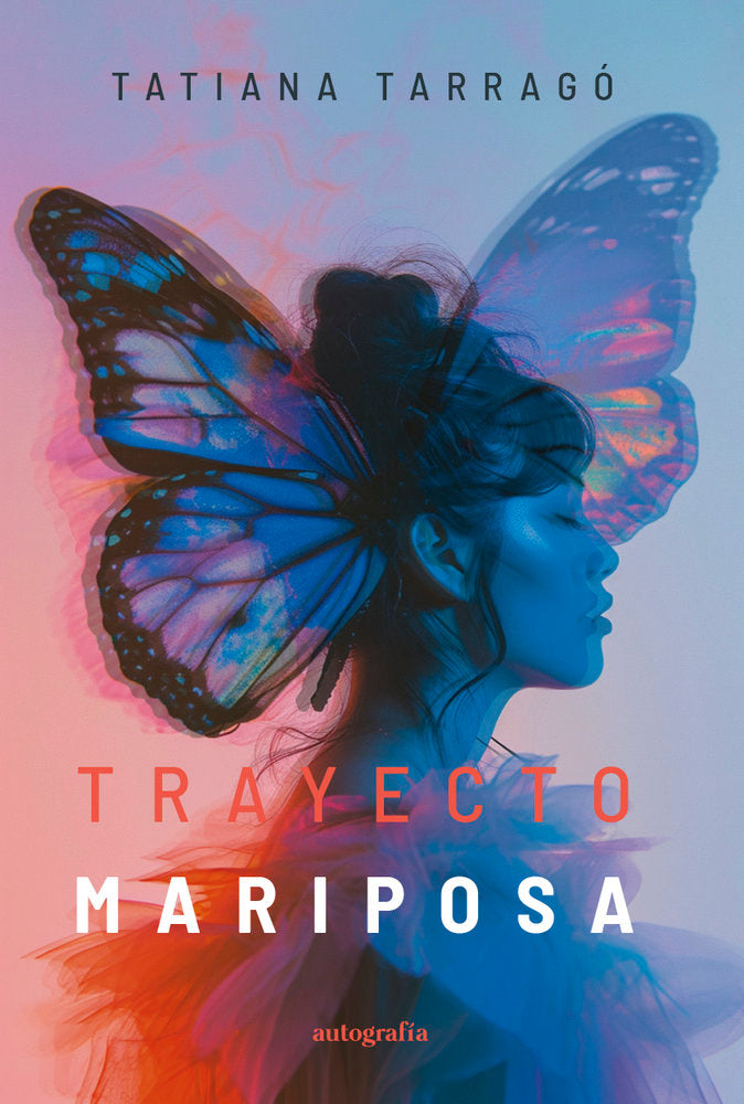 Trayecto mariposa, de Tarragó, Tatiana | portada del libro