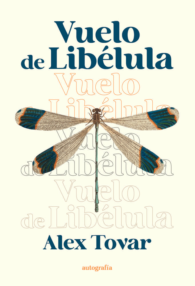 Vuelo de libélula, de Tovar, Alex | portada del libro