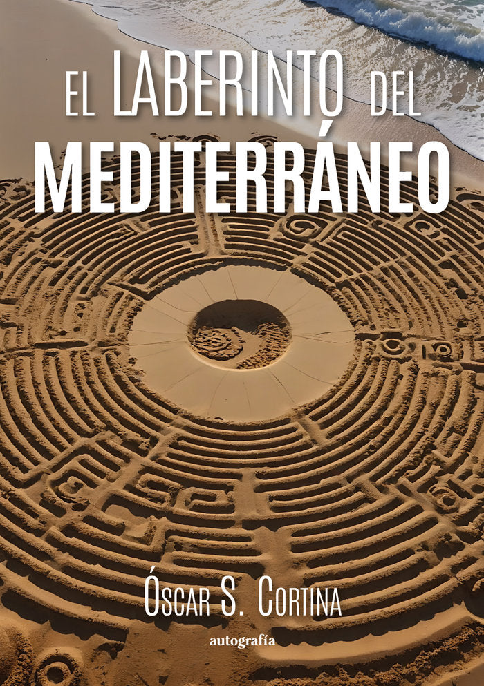 El laberinto del Mediterráneo, de S. Cortina, Óscar | portada del libro