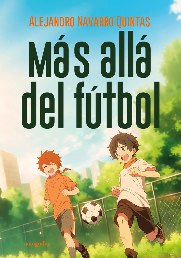 Más allá del fútbol, de Navarro Quintas, Alejandro | portada del libro