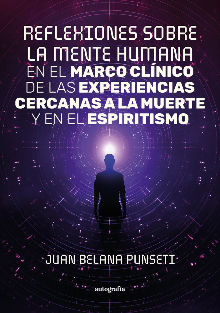 Reflexiones sobre la mente humana, de Belana Punseti, Juan | portada del libro