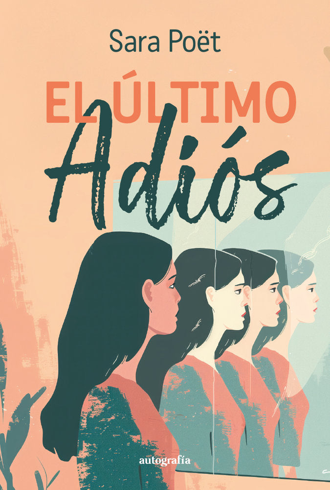 El último adiós, de Poët, Sara | portada del libro