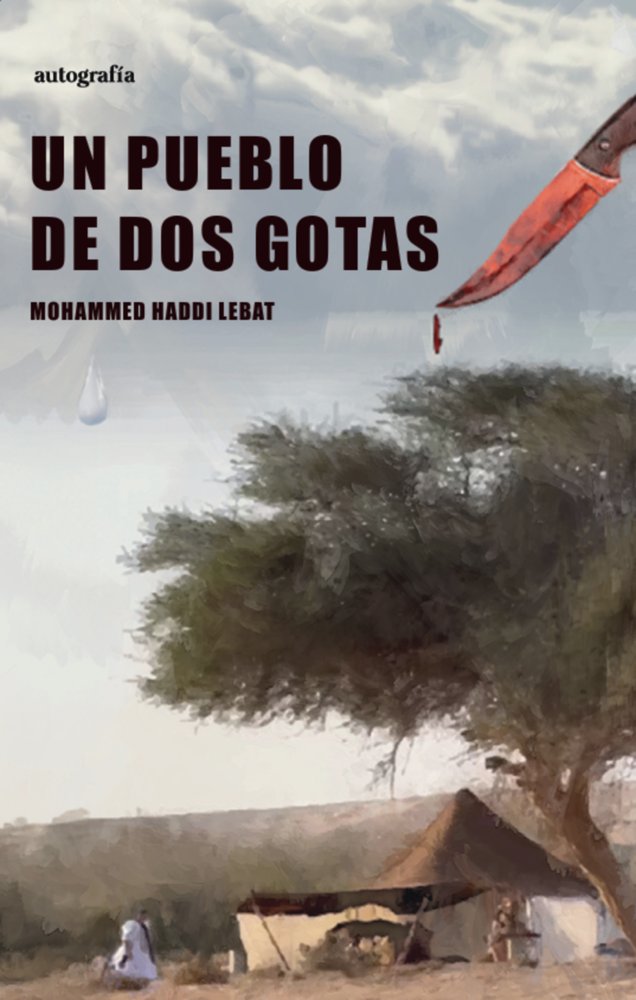 Un pueblo de dos gotas, de Haddi Lebat, Mohammed | portada del libro