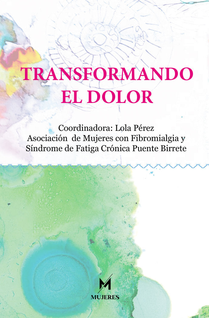 Transformando el dolor, de Pérez, Lola | portada del libro