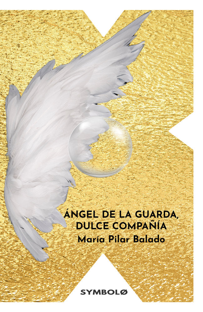 Ángel de la guarda, dulce compañía, de Balado, María Pilar | portada del libro