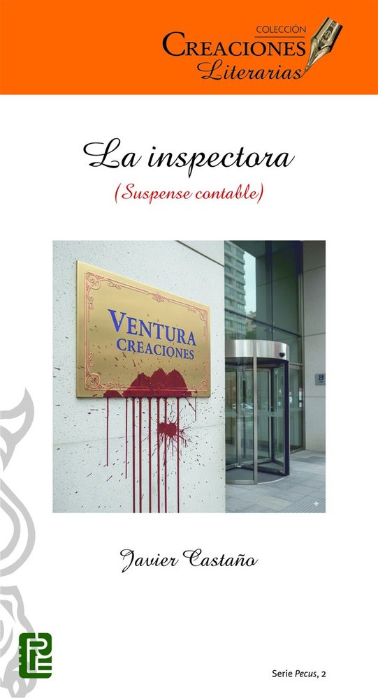 LA INSPECTORA (SUSPENSE CONTABLE), de CASTAÑO, JAVIER | portada del libro