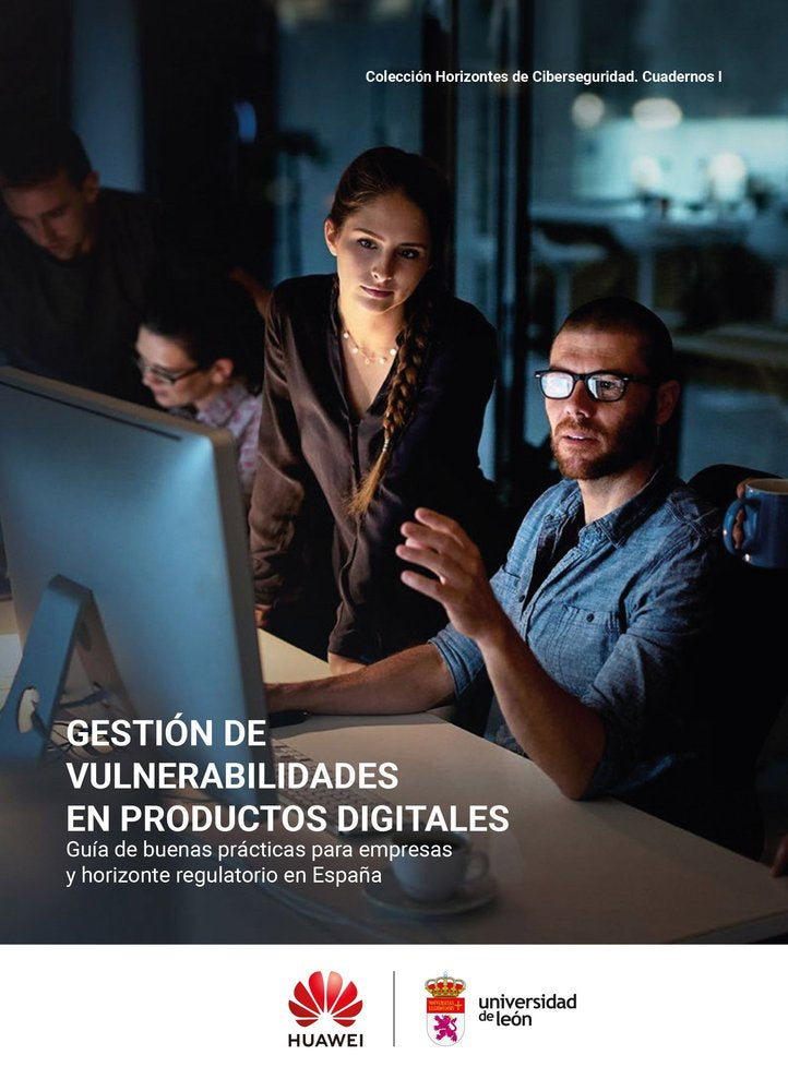 GESTION DE VULNERABILIDADES EN PRODUCTOS DIGITALES: GUIA DE BUENAS PRACTICAS PAR, de GARCIA RODRIGUEZ, ISAIAS | portada del l
