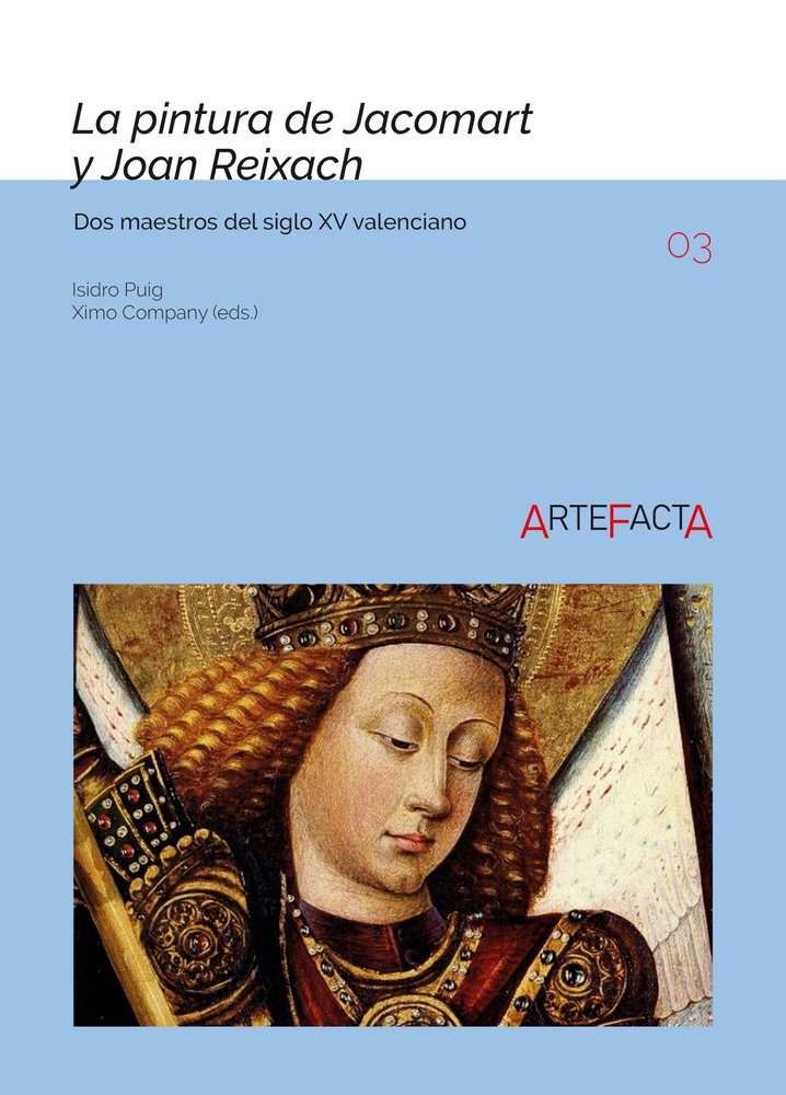 La pintura de Jacomart y Joan Reixach: dos maestros del siglo XV valenciano | portada del libro