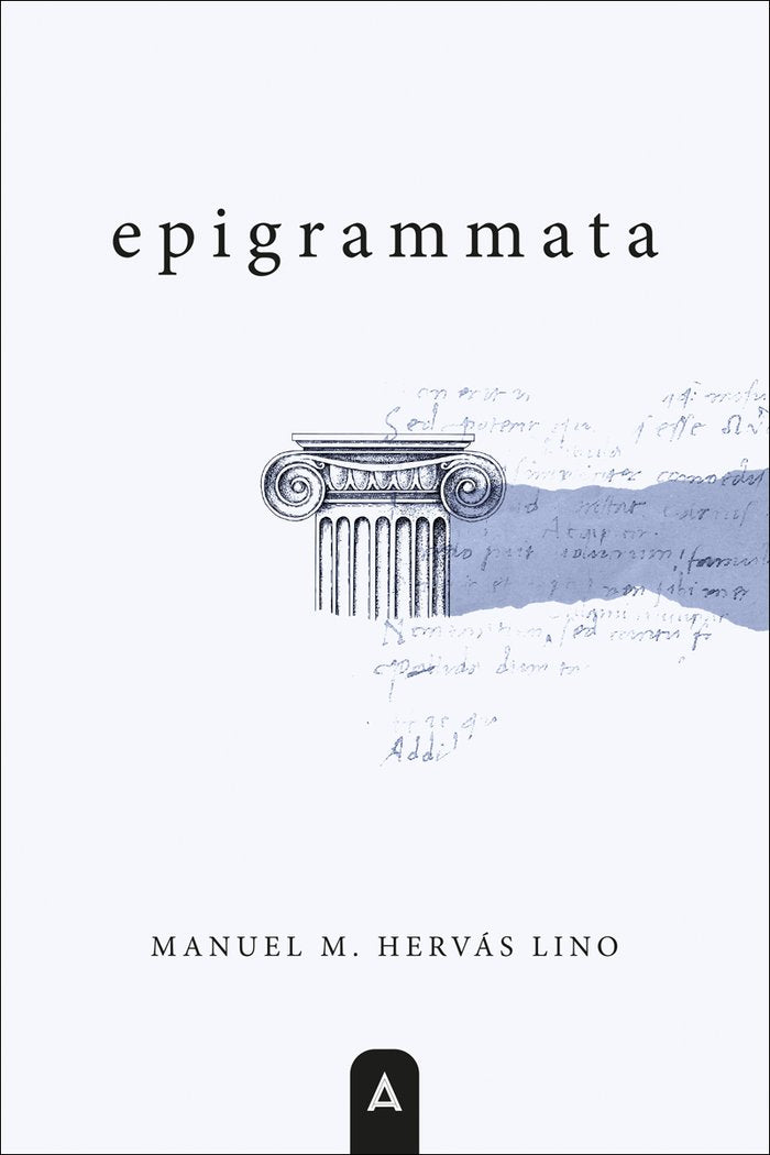 Epigrammata, de , Hervás Lino, Manuel Miguel | portada del libro