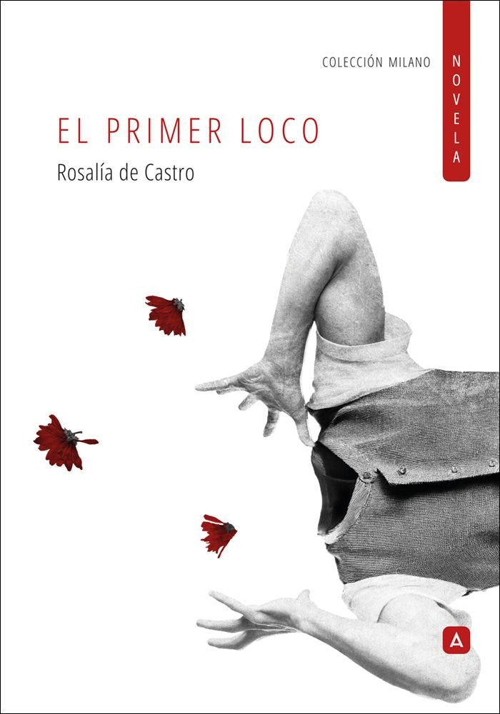 El primer loco, de , de Castro, Rosalía | portada del libro