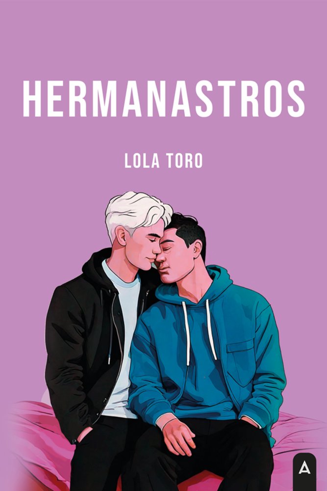 Hermanastros, de , Toro, Lola | portada del libro