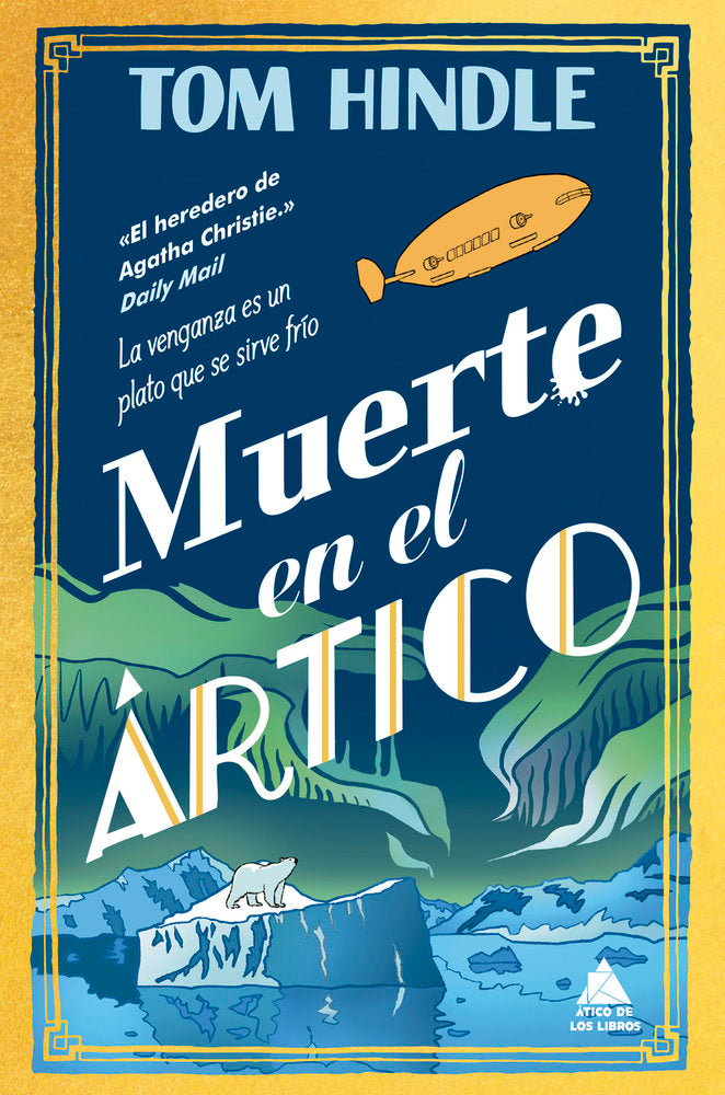 MUERTE EL ARTICO, de HINDLE, TOM | portada del libro