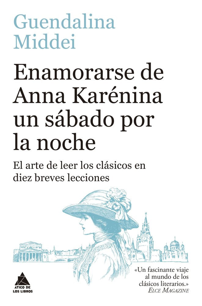 ENAMORARSE DE ANNA KARENINA UN SABADO POR LA NOCHE, de MIDDEI, GUENDALINA | portada del libro