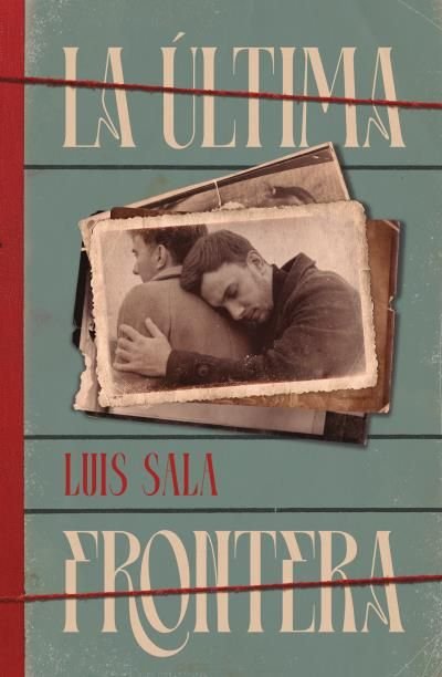 LA ULTIMA FRONTERA, de SALA MIQUEL, LUIS | portada del libro