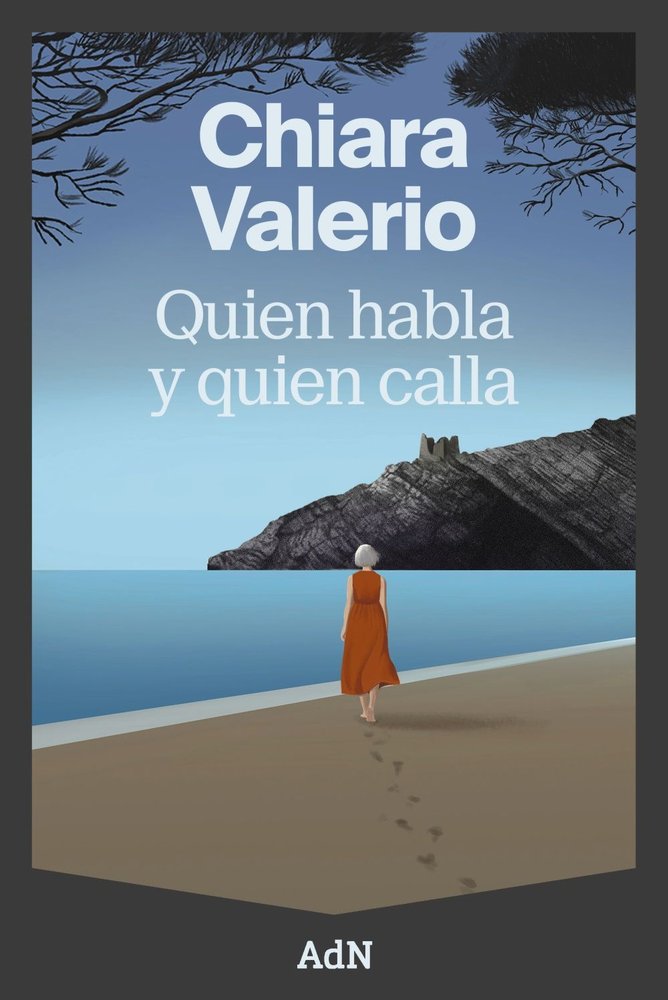 Quien habla y quien calla, de VALERIO, CHIARA | portada del libro