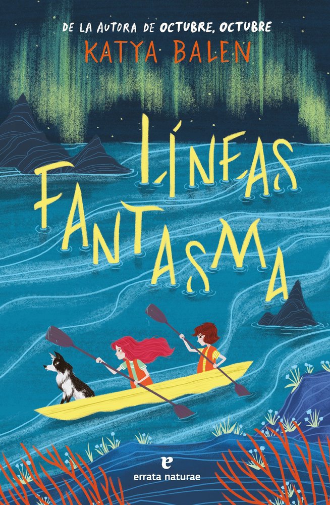LINEAS FANTASMA, de BALEN,KATYA | portada del libro