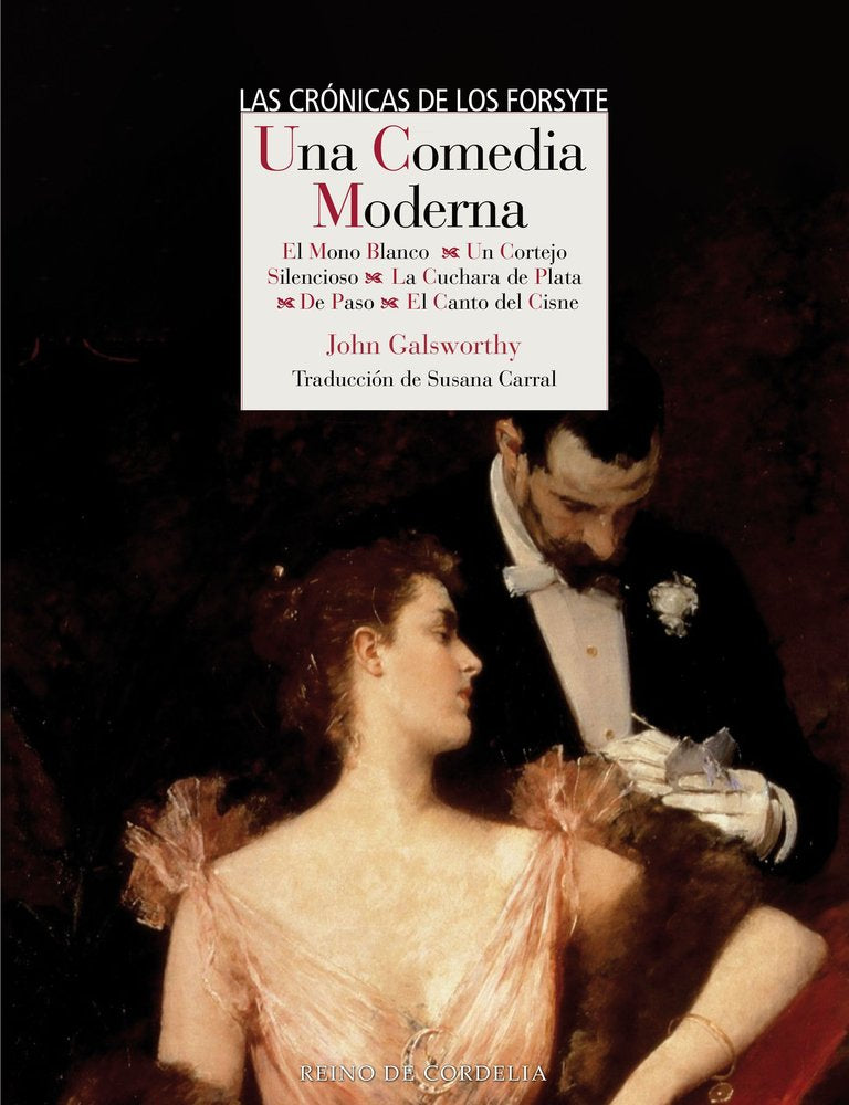 UNA COMEDIA MODERNA, de GALSWORTHY, JOHN | portada del libro