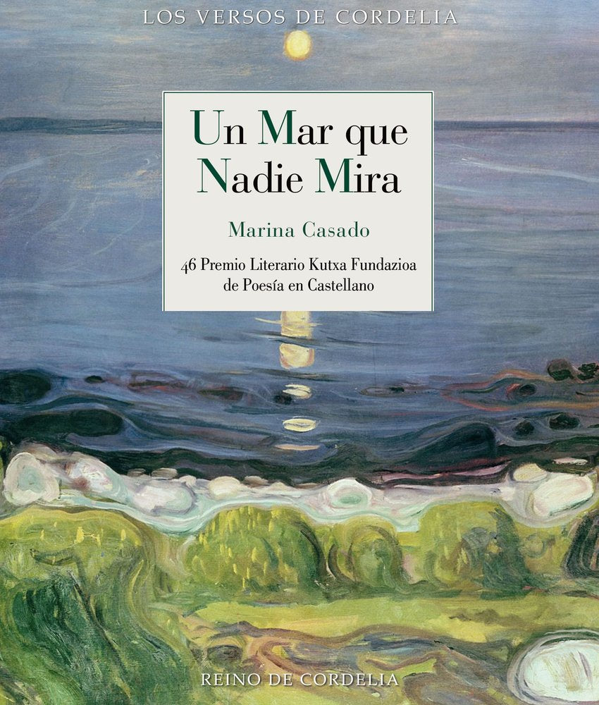 UN MAR QUE NADIE MIRA, de CASADO HERNANDEZ, MARINA | portada del libro