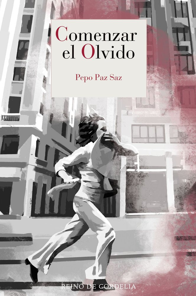 COMENZAR EL OLVIDO, de PAZ SAZ, PEPO | portada del libro