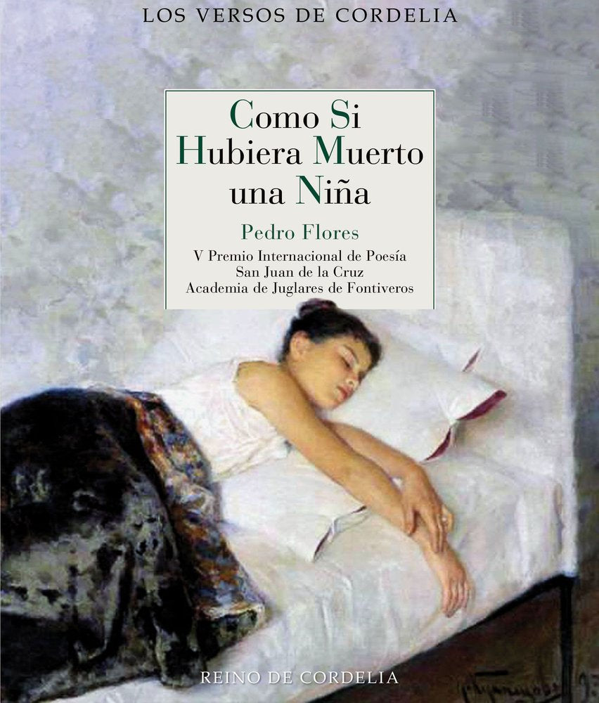 COMO SI HUBIERA MUERTO UNA NIÑA, de FLORES, PEDRO | portada del libro