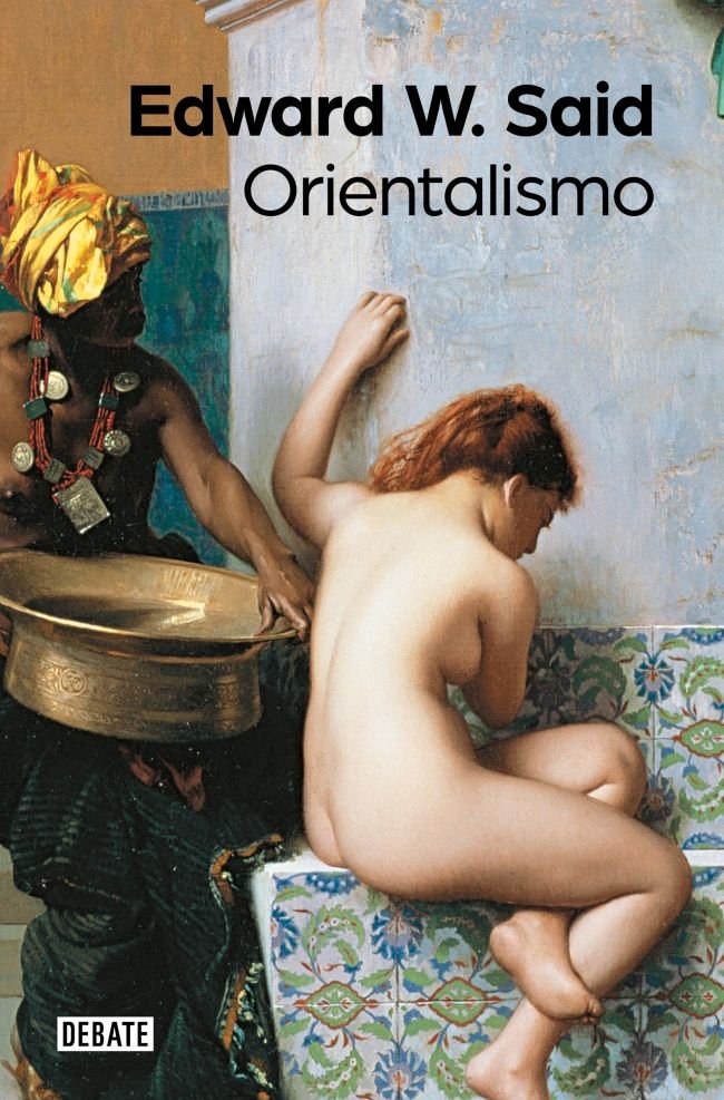 ORIENTALISMO, de SAID, EDWARD W. | portada del libro