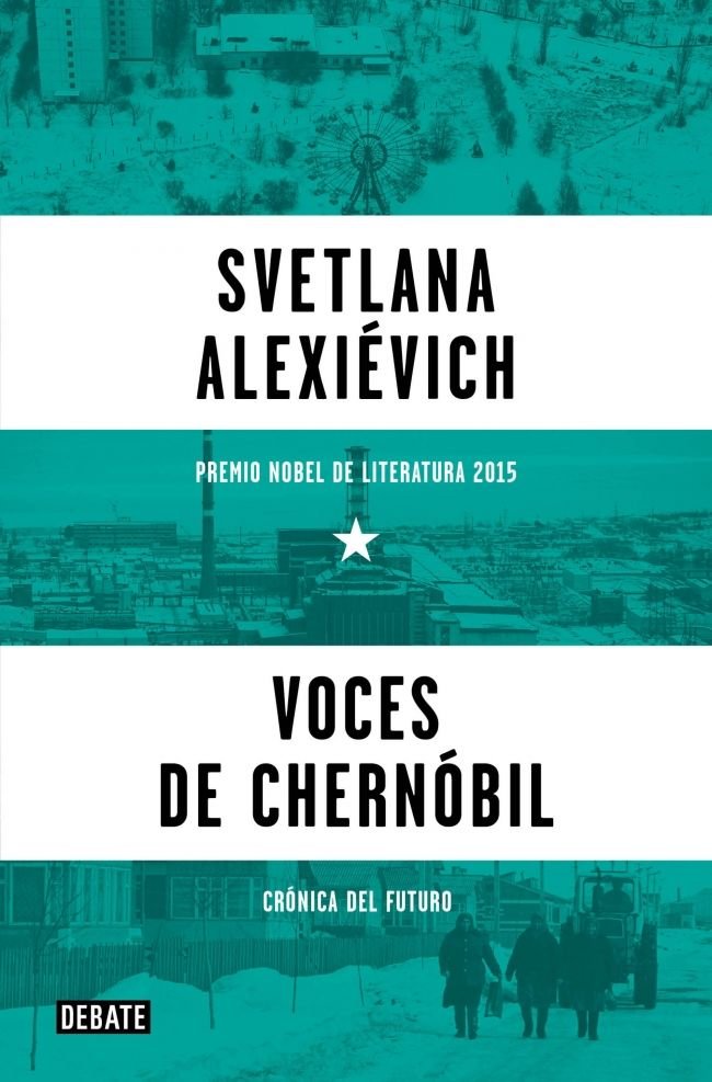 VOCES DE CHERNOBIL, de ALEXIEVICH, SVETLANA | portada del libro