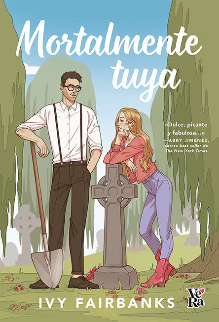 MORTALMENTE TUYA, de FAIRBANKS,IVY | portada del libro
