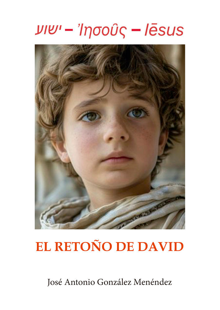 El retoño de David, de González Menéndez, José Antonio | portada del libro