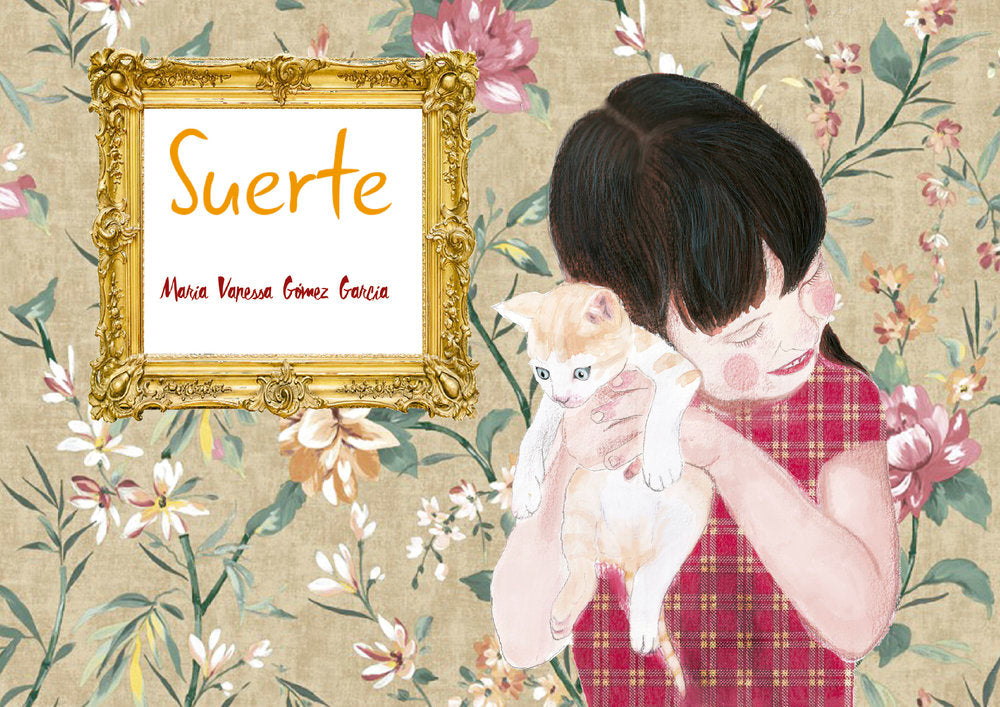 SUERTE, de Gómez García, María Vanessa | portada del libro