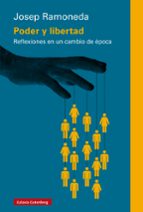 PODER Y LIBERTAD, de JOSEP RAMONEDA | portada del libro